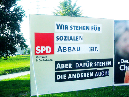 SPD - Wir stehen für sozialen Abbau