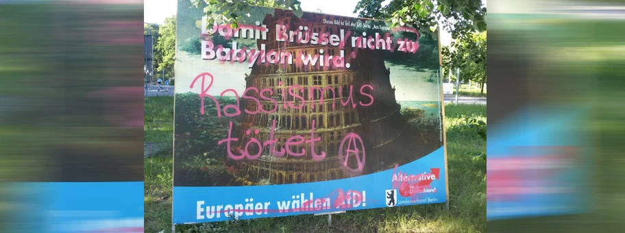 Wahlplakat der Partei Alternative für Deutschland (AfD) zur Europawahl 2019, aus der AfD-Serie «Aus Europas Geschichte lernen». Als Grundlage diente Pieter Bruegels «Der Turmbau zu Babel», (Rotterdamer Variante). Gesehen in der Seestrasse