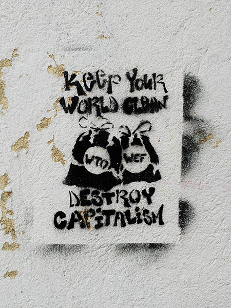 Keep your world clean - destroy capitalism