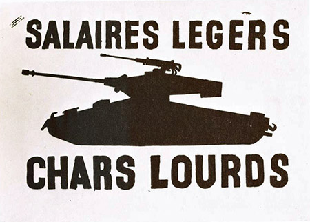 Salaires legers, chars lourds