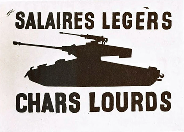 Salaires legers, chars lourds