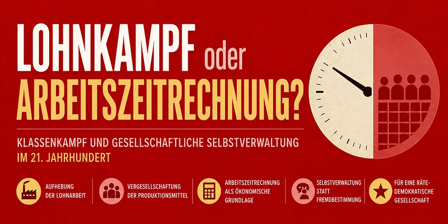Klassenkampf und gesellschaftliche Selbstverwaltung.