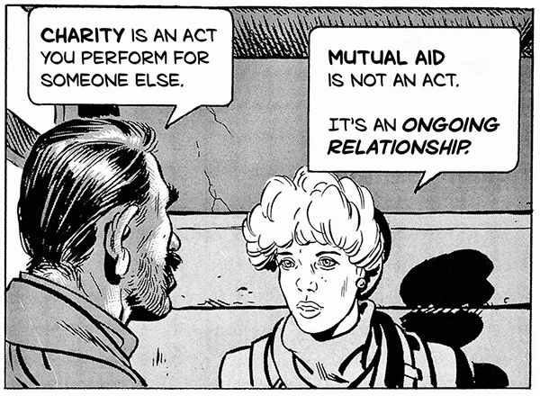 Mutual aid is an ongoing relationship.