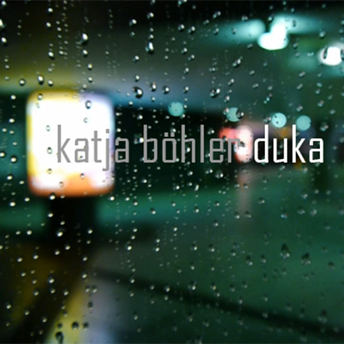 Katja Böhler - Duka