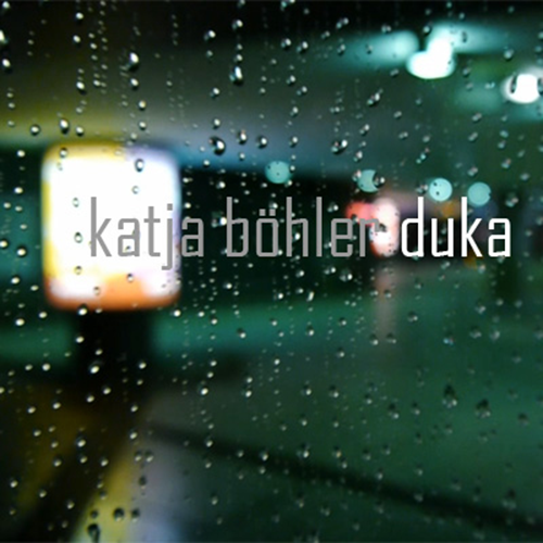 Katja Böhler - Duka.