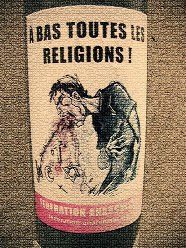 A bas toutes les Religions!