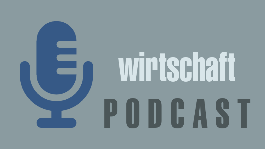 Podcast Wirtschaft